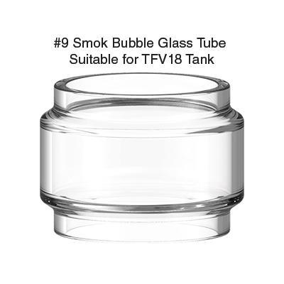 SMOK Bubble Glass Tube #9 for TFV18 & TFV16 And Torch RTA